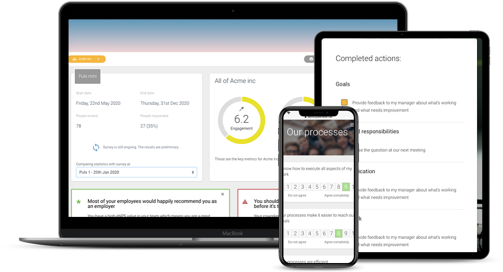 Analyze and act The data is presented in real time and provides a quick overview. Our algorithms see patterns in the data and give the manager smart recommendations on what is most important to act on for his or her team, and how to do this. Segment and compare the data according to your needs.